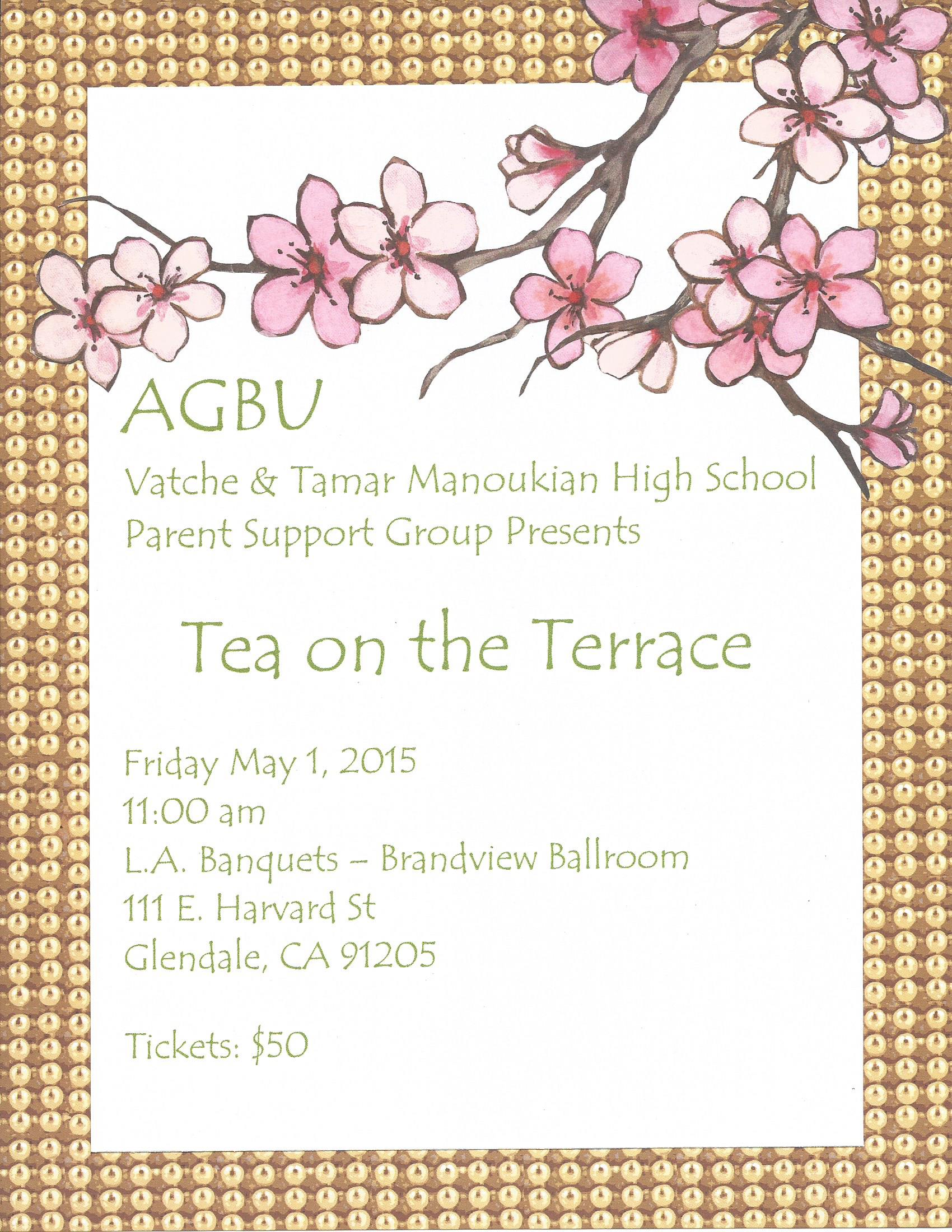 AGBU Vatche & Tamar Manoukian High School’s Parent Support Group:   Tea on the Terrace