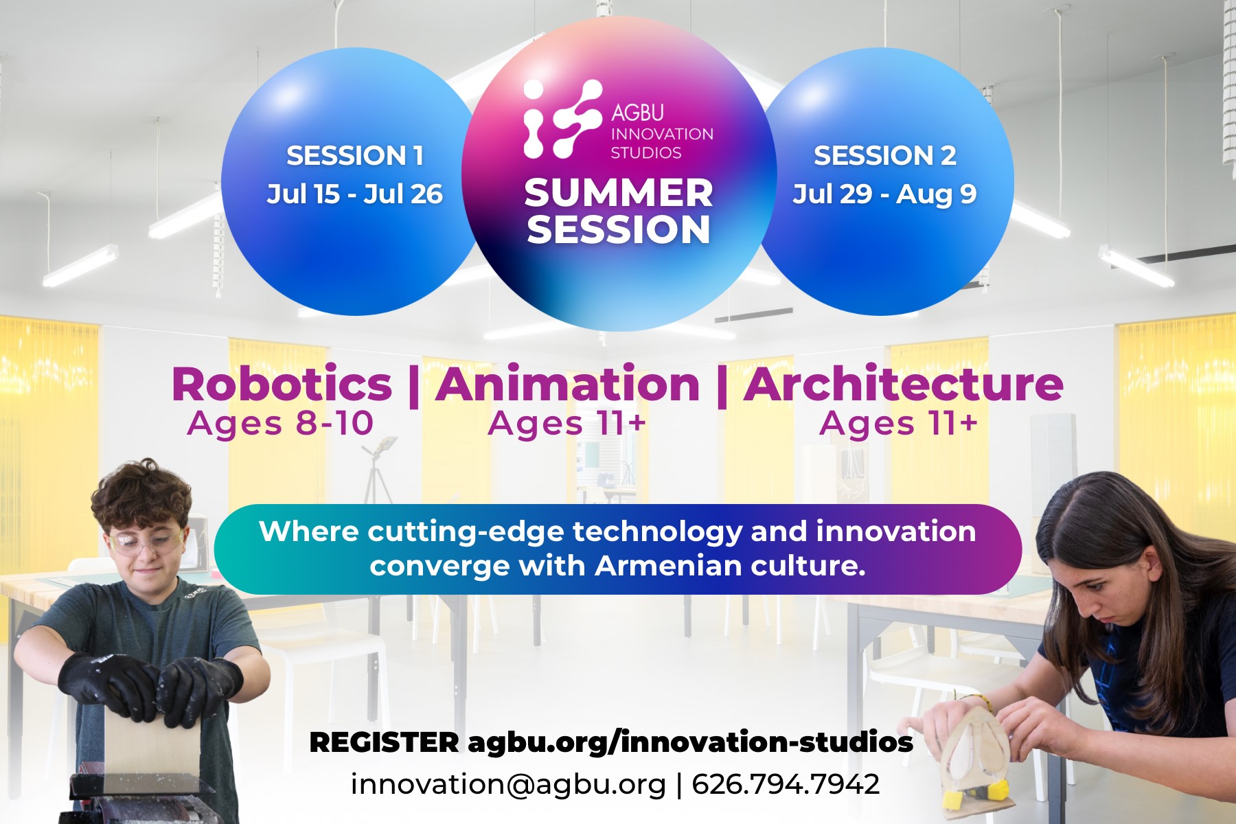 AGBU Innovation Studios Summer Session